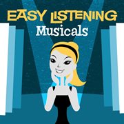 Easy listening: musicals cover image