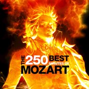The best 250 minutes of mozart cover image
