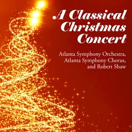Cover image for A Classical Christmas Concert