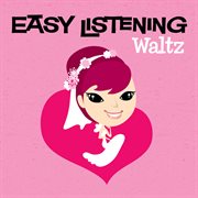 Easy listening: waltz cover image