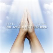 The lord's my shepherd cover image