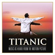 Titanic: music as heard from the motion picture cover image