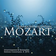 Mozart: divertimenti & serenades - sinfonia concertante, k. 297b cover image