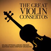 The great violin concertos: sibelius, mendelssohn, bruch and prokofiev cover image