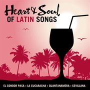 Heart & soul of latin songs cover image