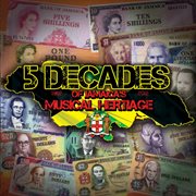 5 decades of jamaica's musical heritage cover image