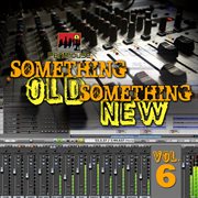 Something old something new, vol. 6 cover image