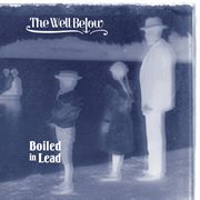 The Well Below The Well Below