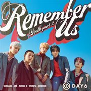 Remember Us : Youth Part 2 : Youth Part 2 cover image