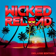 Wicked reload riddim cover image