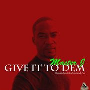 Give it to dem cover image