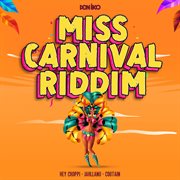 Miss carnival riddim cover image