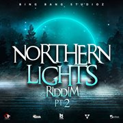 Northern lights riddim, pt. 2 cover image