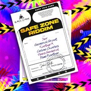 Safe zone riddim cover image