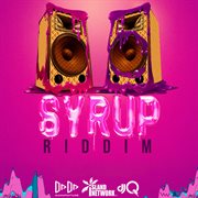 Syrup riddim cover image