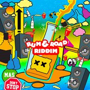 Rum & road riddim cover image