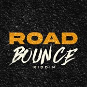 Road bounce riddim cover image