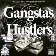 Gangstas and hustlers (rap-a-lot's 25th anniversarry) cover image