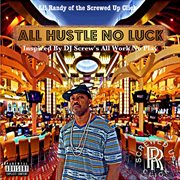 All hustle no luck cover image