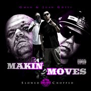 Makin moves (slowed & chopped) cover image