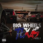 Big wheels of texas, vol. 1 cover image