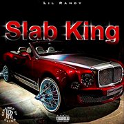 Slab king cover image