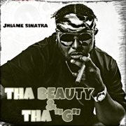 Tha beauty & tha "g" cover image
