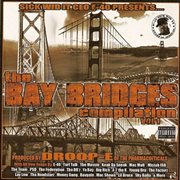 E-40 presents: the bay bridges compilation cover image