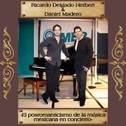 El posromanticismo de la música mexicana cover image