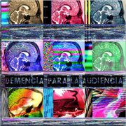 Demencia Para La Audiencia cover image