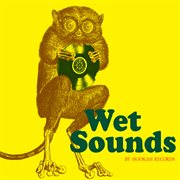 Wet sounds by hookah records cover image