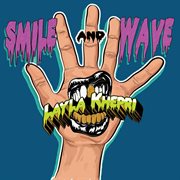 Smile and wave cover image