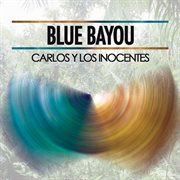 Blue bayou cover image