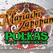 Polkas con mariachi cover image