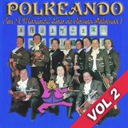 Polkeando (vol. 2) cover image