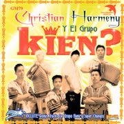 Christian harmeney y el grupo kien?, vol. 1 cover image