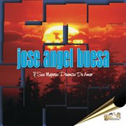 Jose angel buesa y sus mejores poemas de amor cover image
