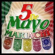 5 de mayo con mariachi cover image