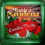 Musica navide?a (cumbia party) cover image