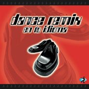 Dance remix en tu idioma (volumen uno) cover image