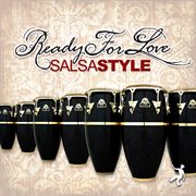 Ready for love (salsa style) cover image