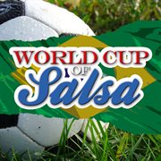 World cup of salsa (la copa mundial) cover image