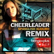 Cheerleader (latin kuduro) cover image