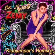 Be myself - klubjumper's remix cover image