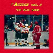 Action vol. 2: the main arena cover image