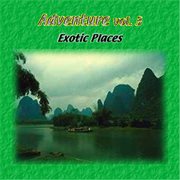 Adventure vol. 3: exotic places cover image