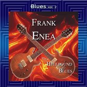 Blues vol. 2: frank enea-hellbound blues cover image