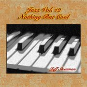 Jazz vol. 12: nothing but cool cover image