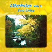 Lifestyles vol. 2: easy living cover image