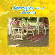 Lifestyles vol. 5: lemonade cover image